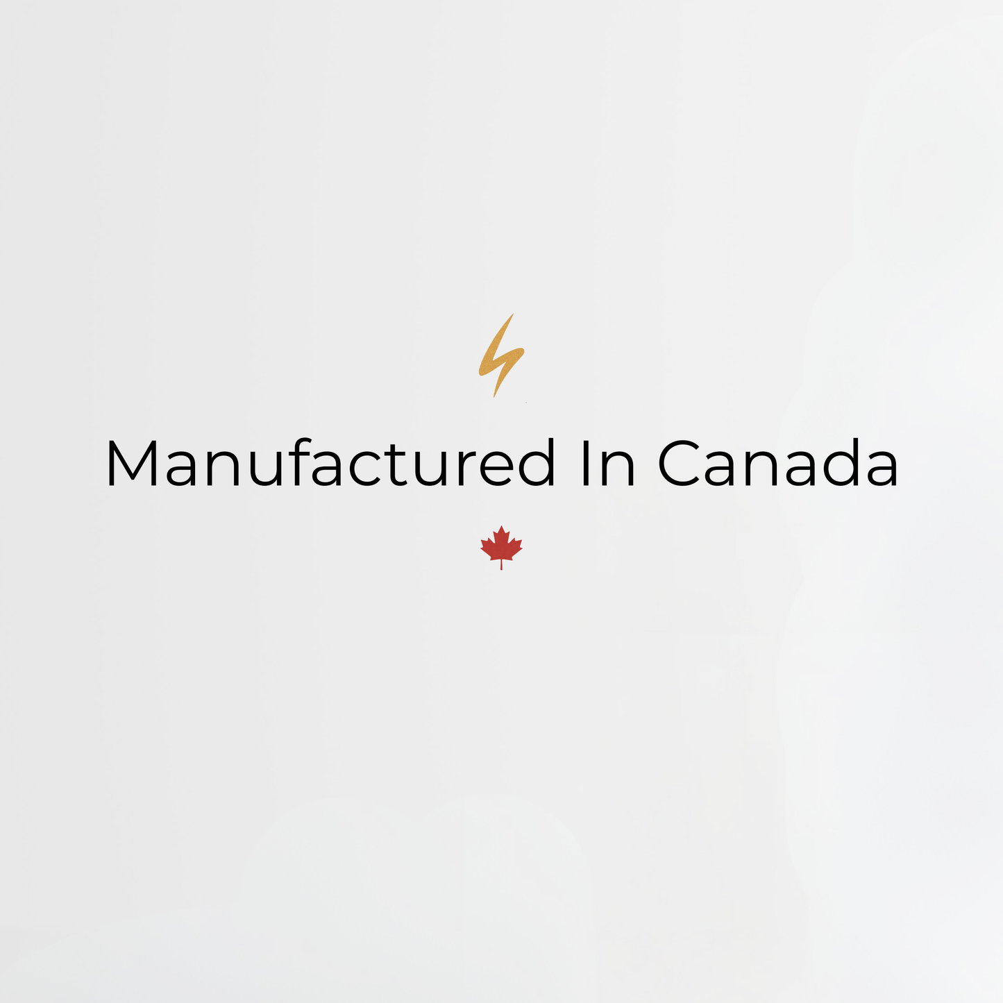Manufactured in Canada