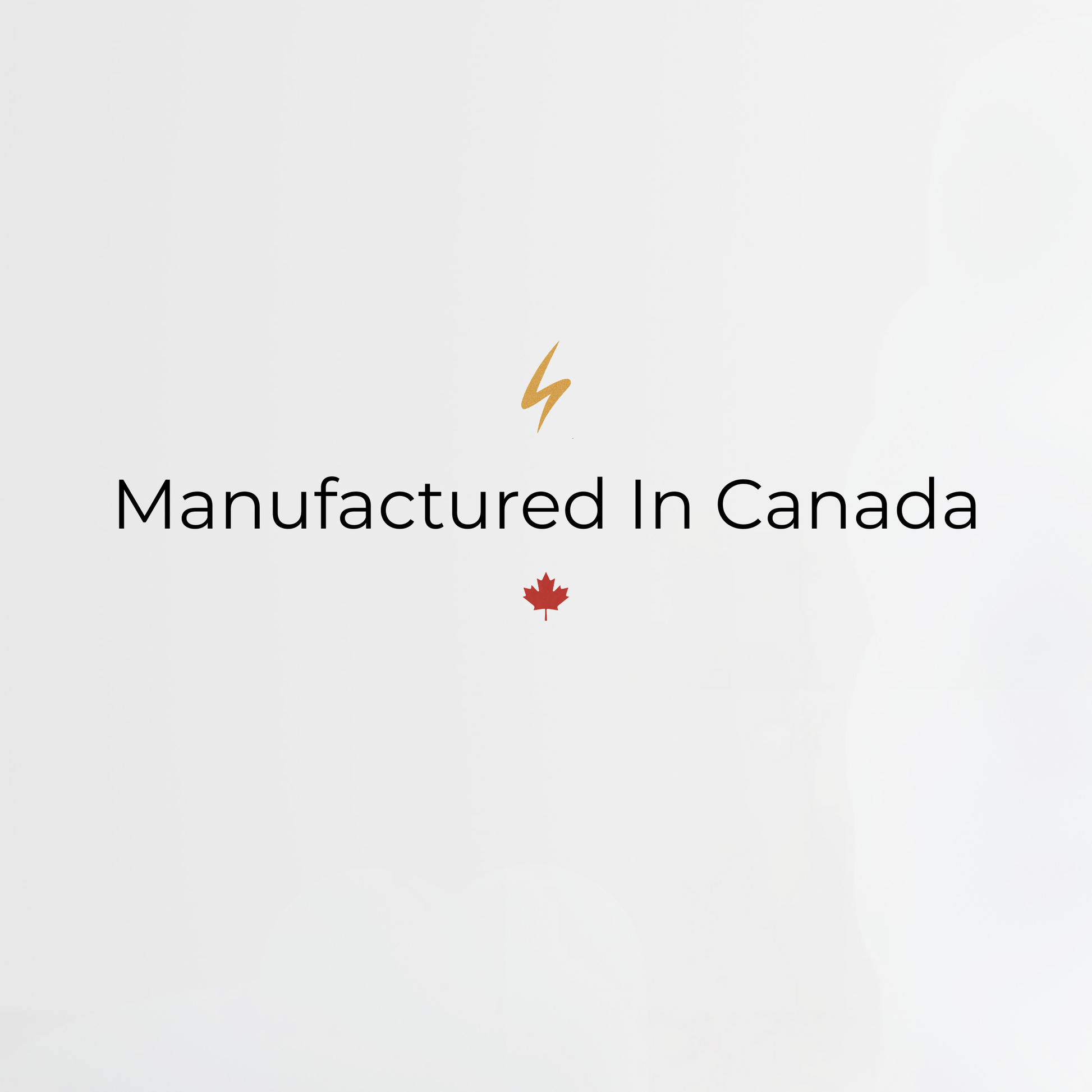 Manufactured in Canada